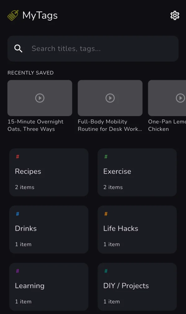 The MyTags library, with recently saved videos and tags such as Recipes and Exercise
